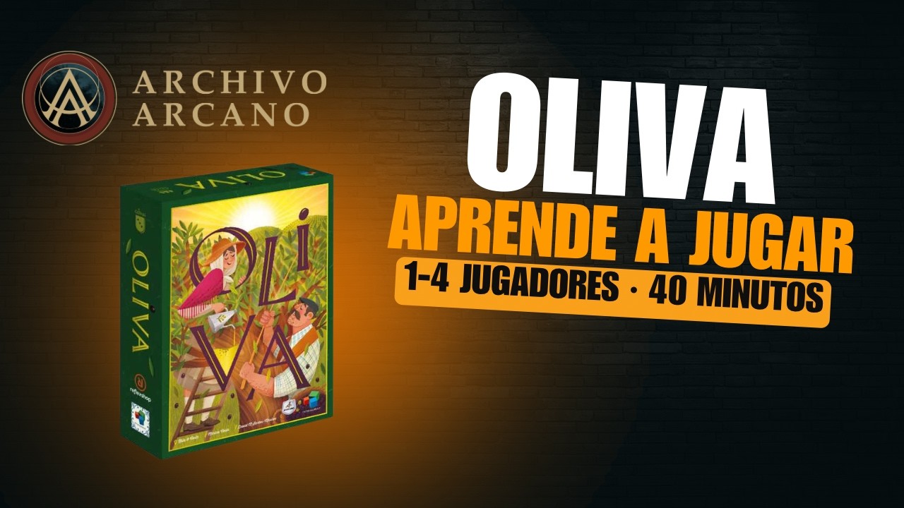 OLIVA - TUTORIAL ¿CÓMO SE JUEGA? - ARCHIVO ARCANO