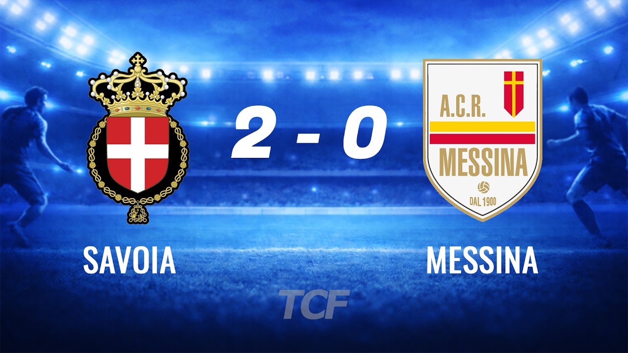 Savoia-Messina 2-0, la sintesi