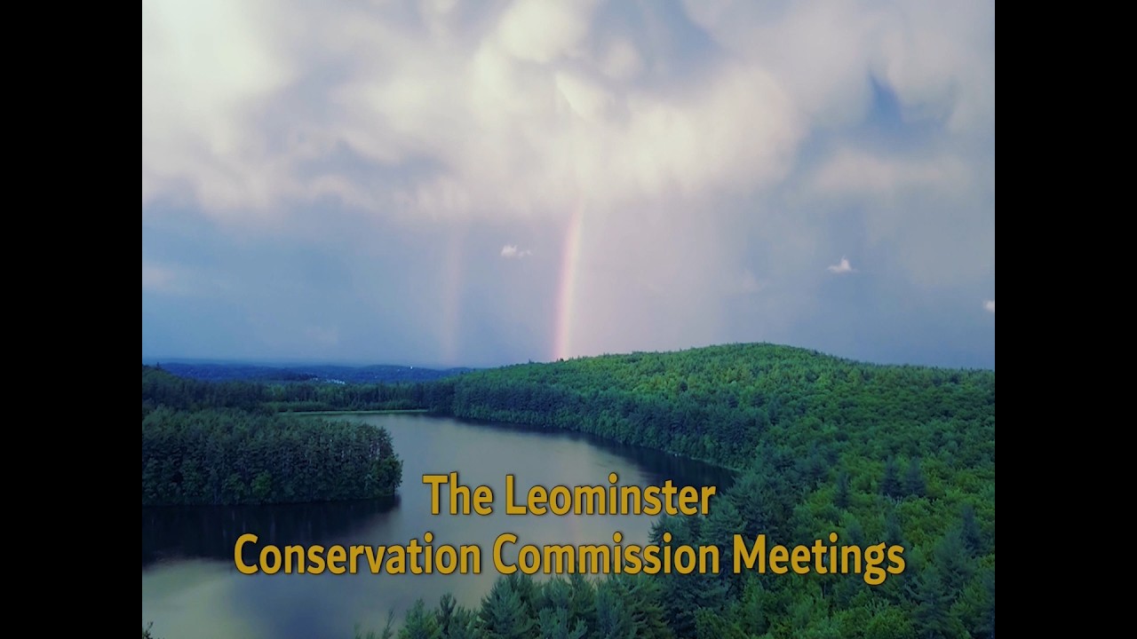 Leominster Conservation Meeting 02-24-2026