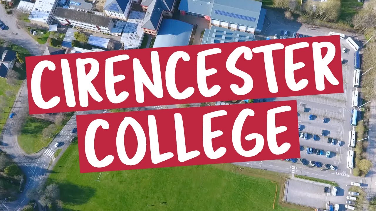 CIRENCESTER COLLEGE