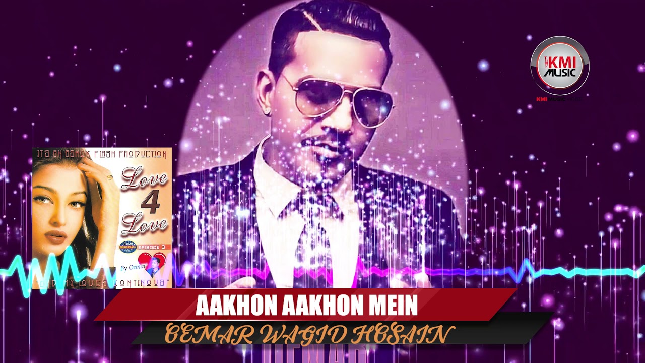 Aakhon Aakhon Mein (Cover)| Oemar |Kmi Music Videos