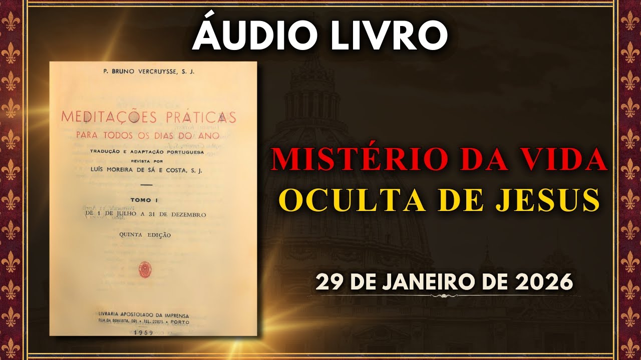 ÁUDIO LIVRO | (29/1/2026) Meditações Práticas para Todos os Dias do Ano - P. Bruno Vercruysse S. J
