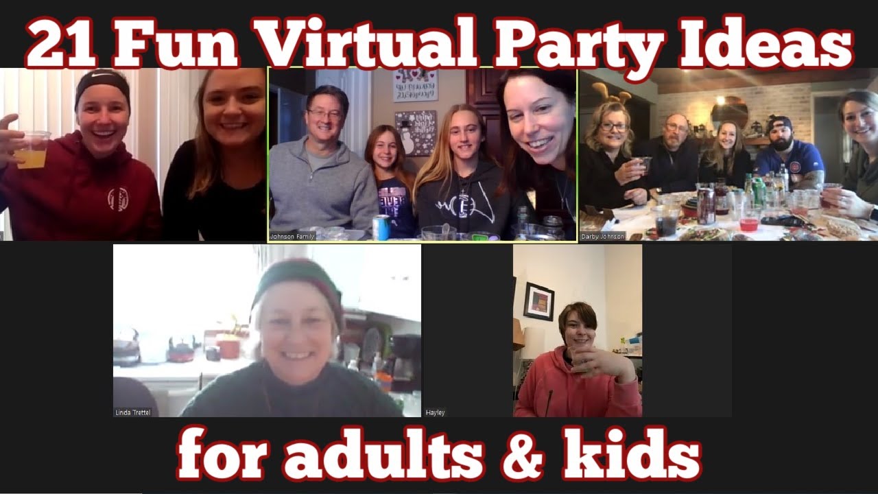 21 Virtual Party Ideas for Adults & Kids