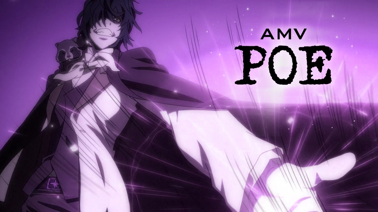[AMV] 🦝 Locked in the Reality of Edgar Allan Poe (Bungou Stray Dogs)