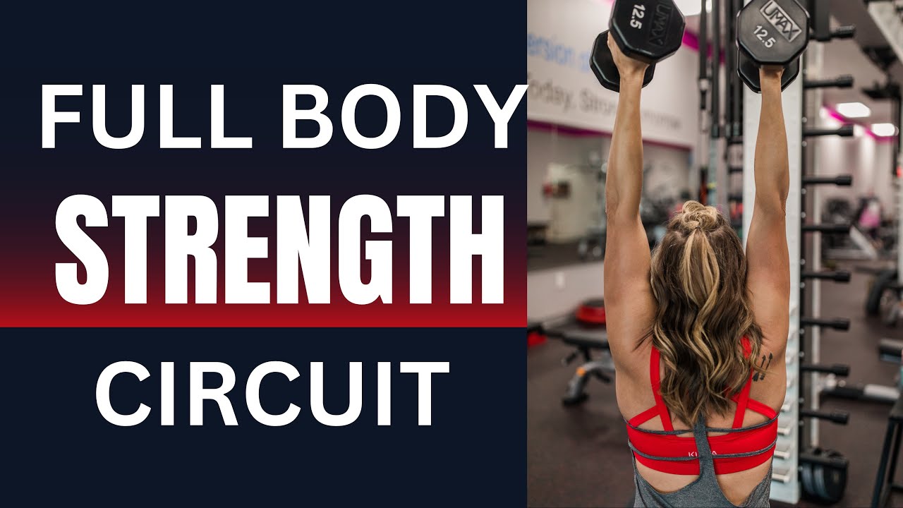 FULL BODY STRENGTH | Circuit Workout