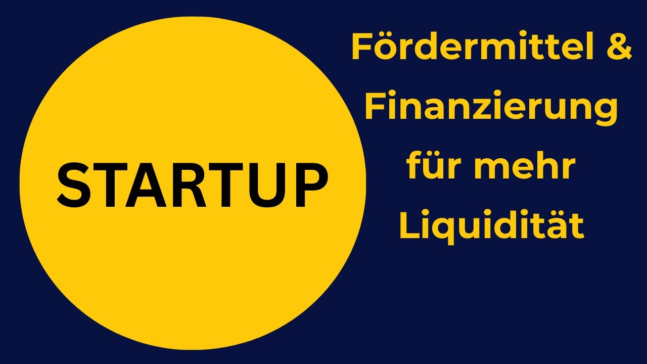 Startup und Fördermittel und Finanzierung - wie geht das und woher bekommen ich Kapital?