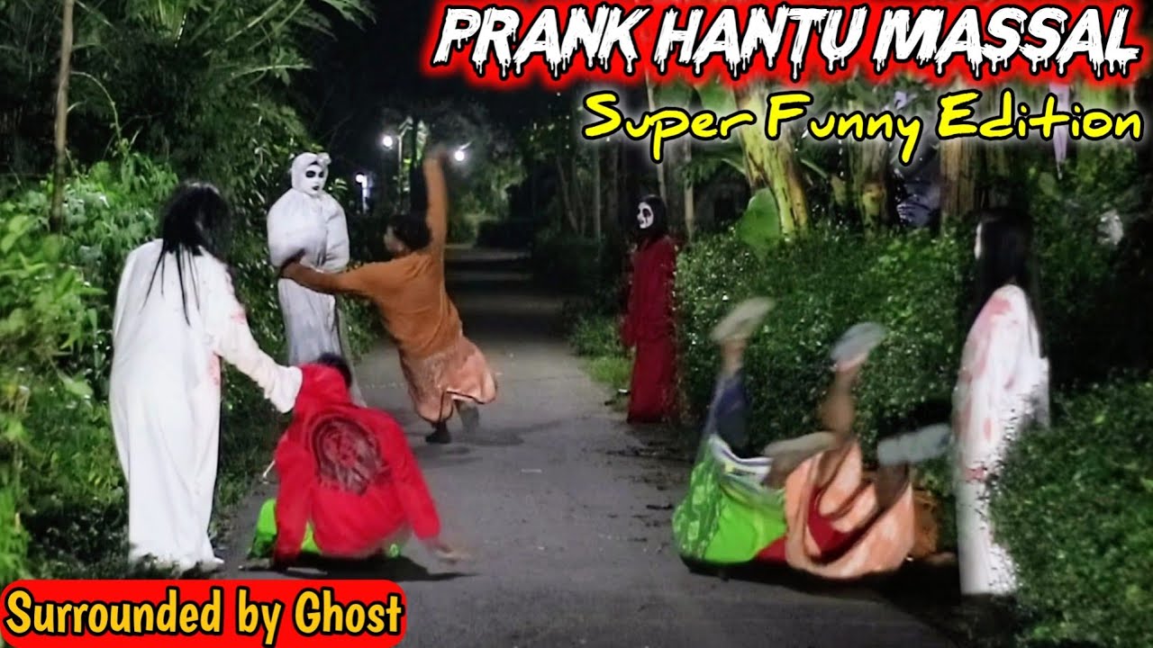 Prank Hantu Massal Super Edition || Prank Terbaru Lucu Viral || Surrounded by Ghost