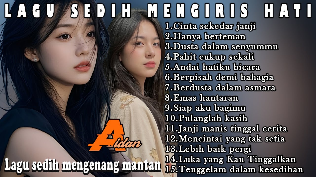Lagu Bikin Nangis Lagu Sedih Patah Hati BALLAD Slow Rock Terbaru Dicari 2025  Cocok Disaat Menemani
