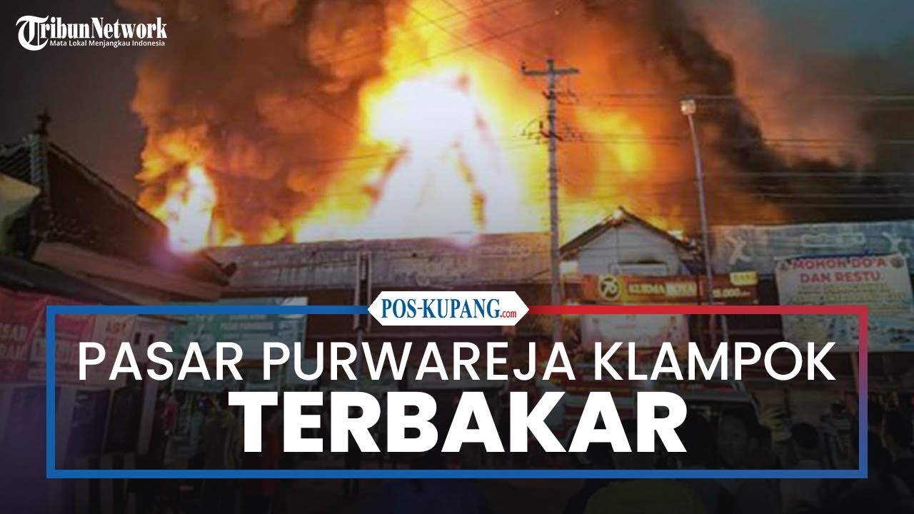 Kebakaran Terjadi di Pasar Purwareja Klampok Banjarnegara