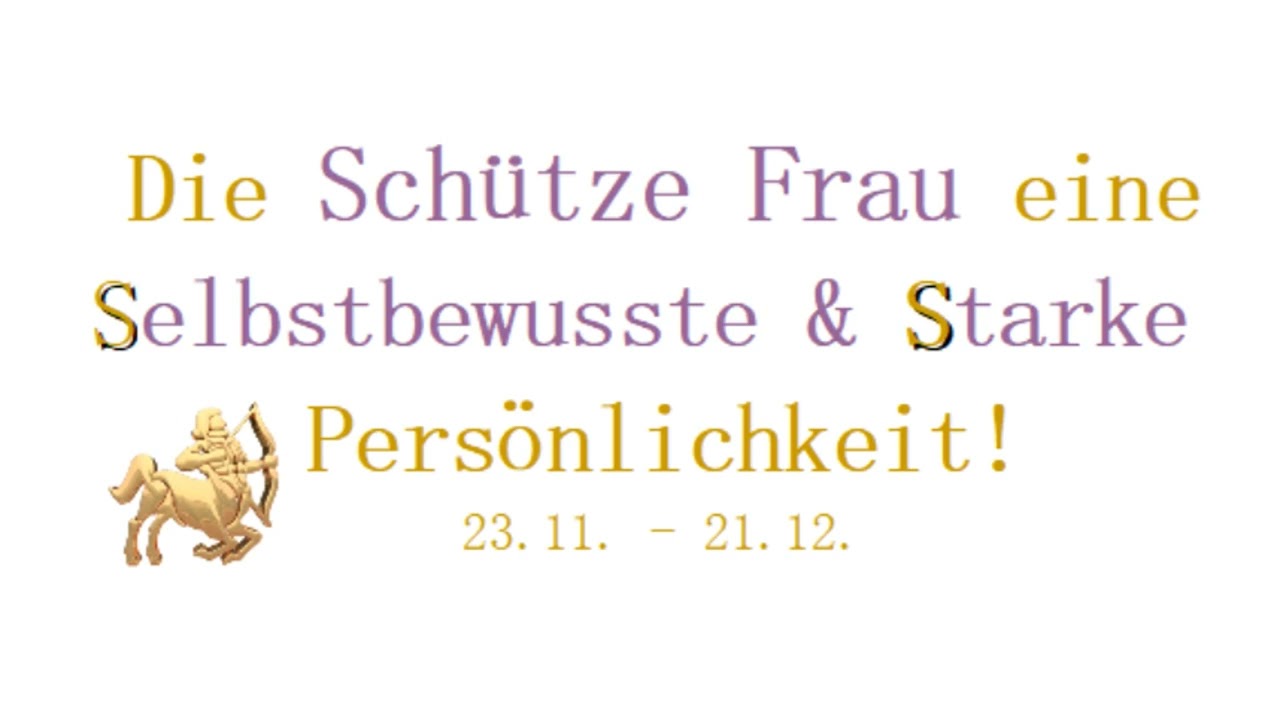 Sternzeichen Schütze Frauen 💃 sind sehr optimistisch und unabhängig