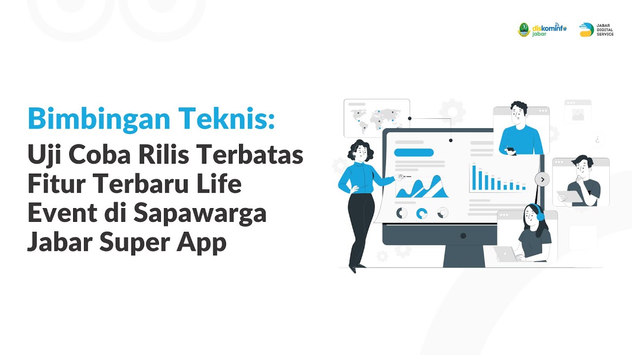 Bimbingan Teknis Uji Coba Fitur Life Event Sapawarga Jabar Super App