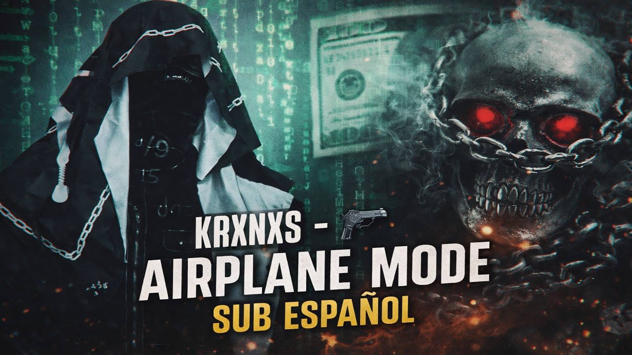 KRXNXS - Airplane Mode [LYRICS] SUB ESPAÑOL