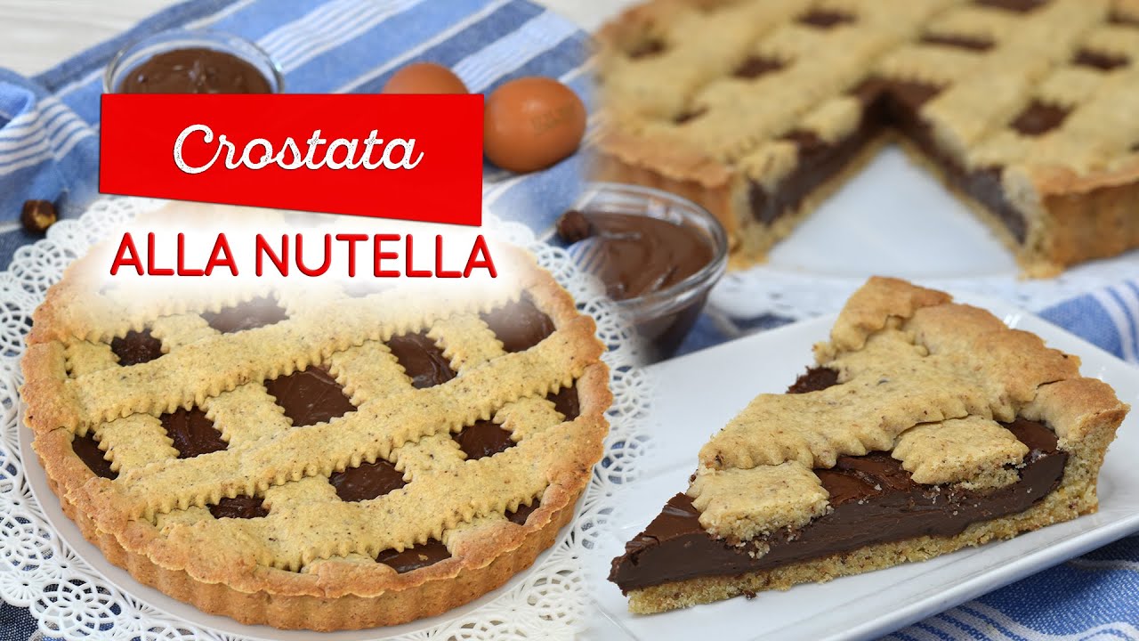 Crostata alla Nutella con frolla alle nocciole: ricetta e trucchi per far restare morbida la nutella