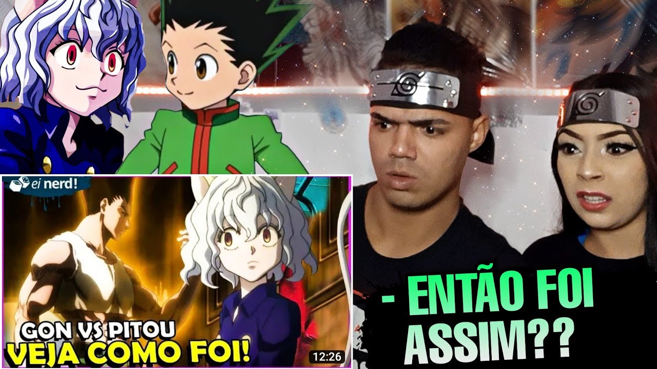 React • GON VS NEFERPITOU : VEJA COMO FOI | Ei Nerd