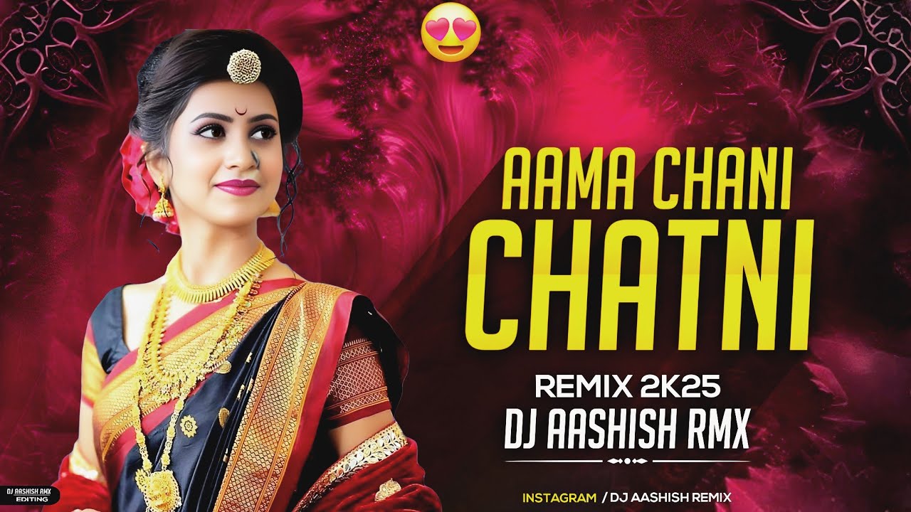 Aama Chani Chatni || Tai Bigad Dare Wo || Cg Dance Mix || Dj Aashish Remix 2025 ****