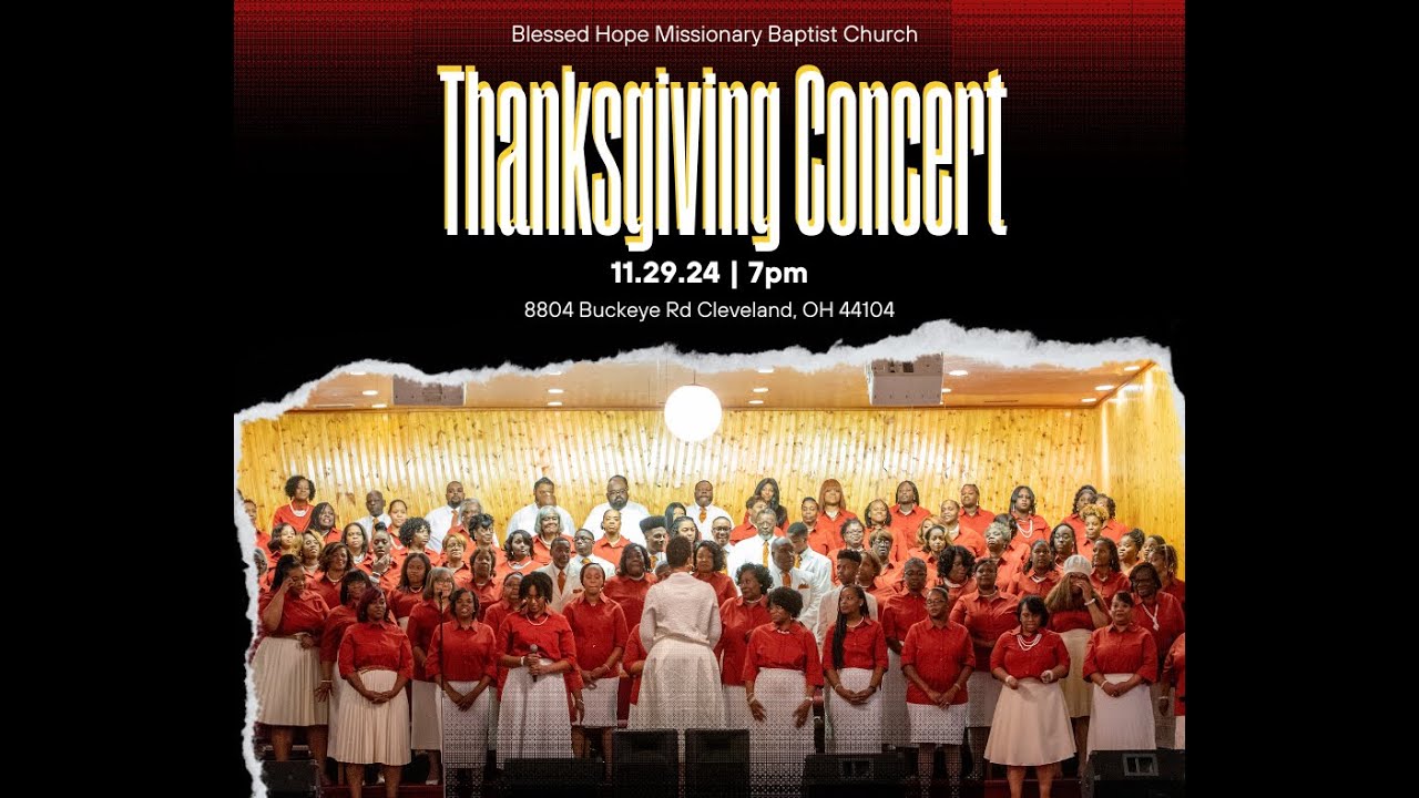 Blessed Hope's Annual Thanksgiving Concert - 2024