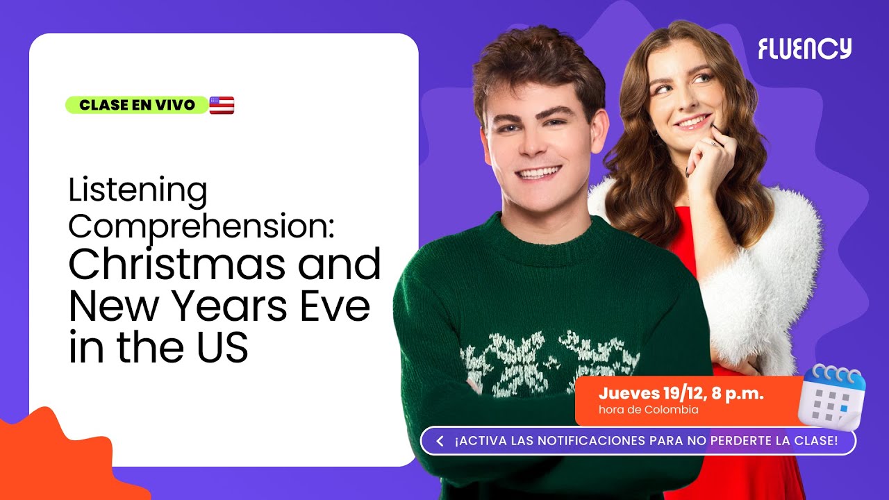 Descubre más sobre las tradiciones navideñas y de Año Nuevo en Estados Unidos | Fluency Academy