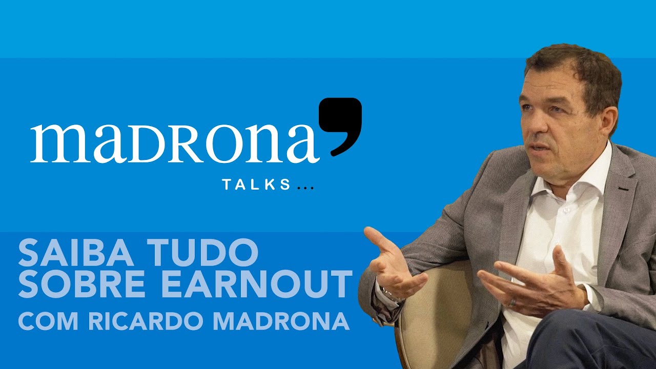 O que &eacute; earnout? Em que tipo de opera&ccedil;&atilde;o de M&A &eacute; utilizado? Como ele &eacute; negociado?