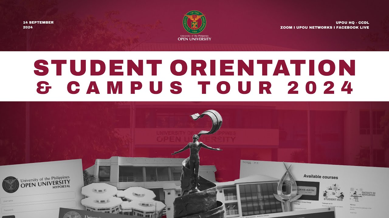 UPOU Student Orientation and Campus Tour 2024