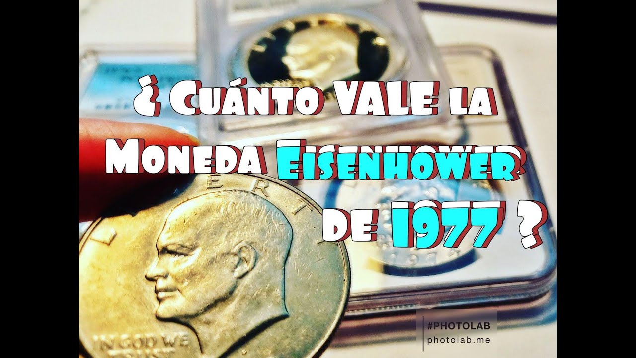 (s) ¿Cuánto Vale la Moneda Eisenhower de 1977?