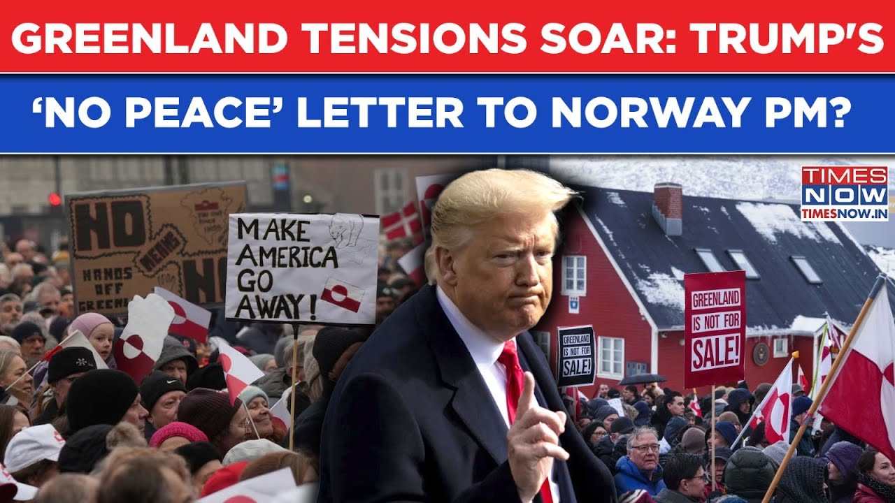 Greenland Tensions Soar: Trump Pens Shocking &lsquo;No Peace&rsquo; Letter To Norway PM After Nobel Snub? Watch