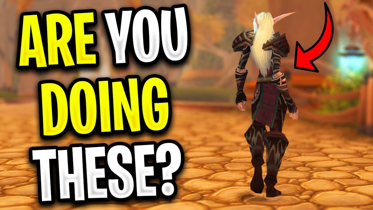 4 Common Mistakes WoW Players STILL Do - Classic TBC