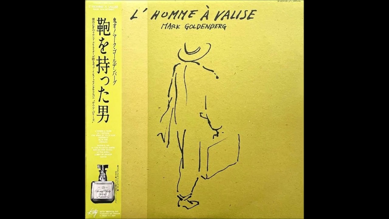 Mark Goldenberg &ndash; L'Homme &Agrave; Valise [Full Album] (1985)
