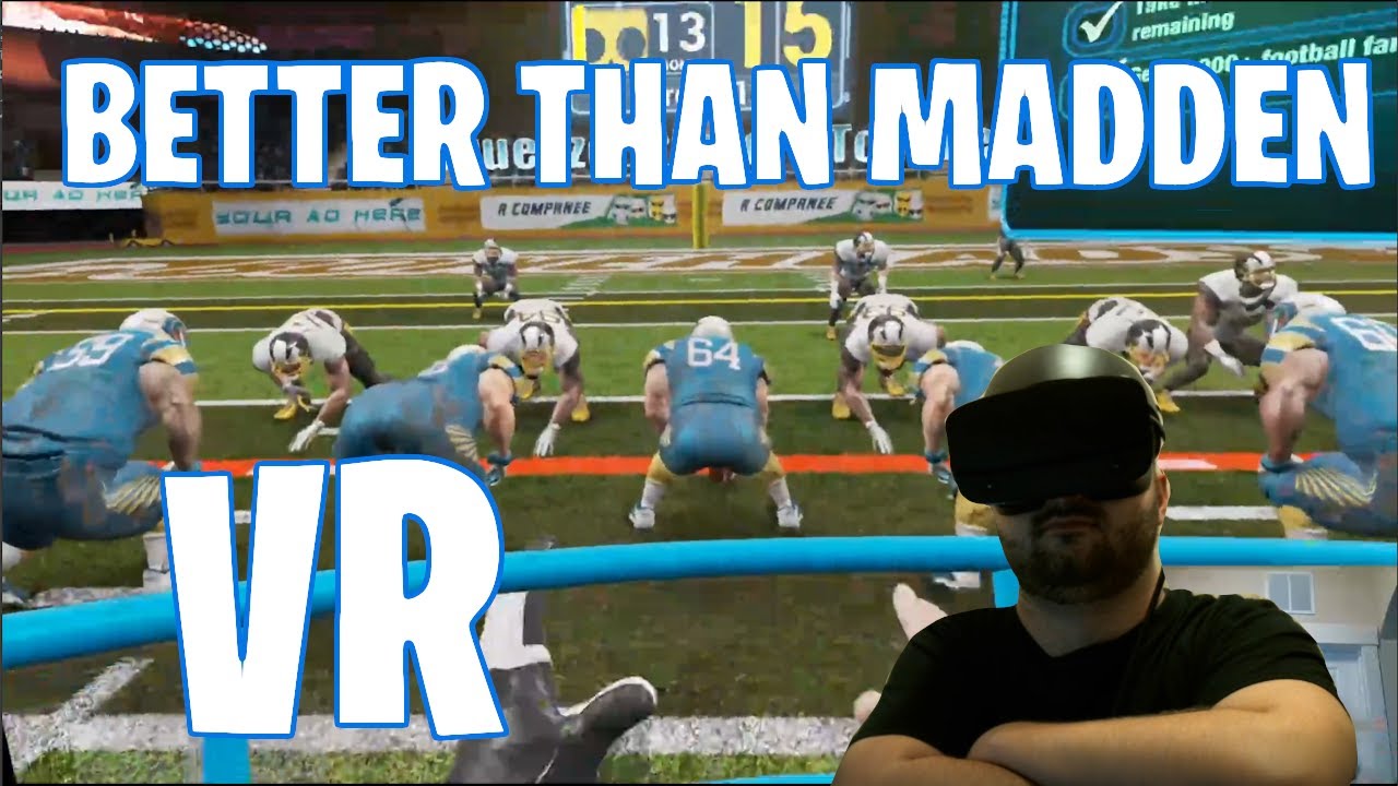 This game is basically Madden but in VR.. VR Sports Challenge Football