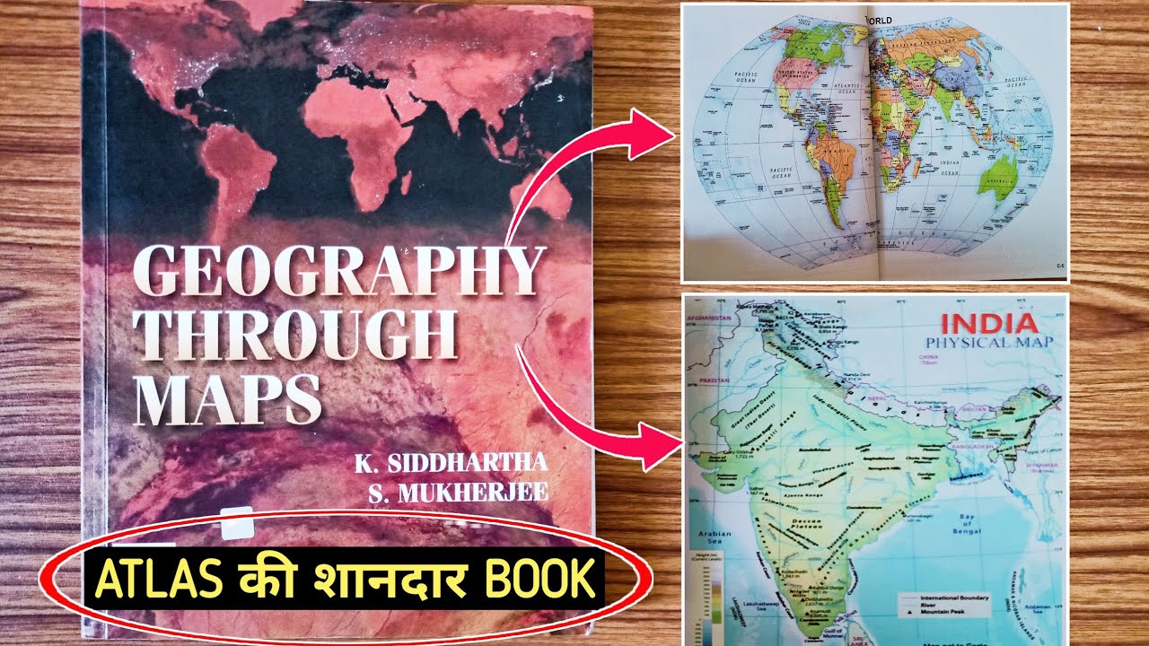 UPSC Geography Atlas Maps Best Book🔥| K Siddhartha Geography Through Maps Book | Best Atlas Book