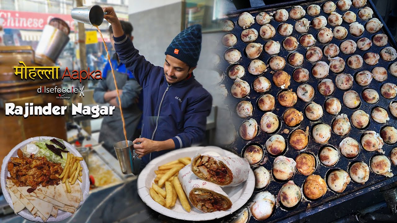 Best Things To Try In Rajinder Nagar | Mohalla Aapka