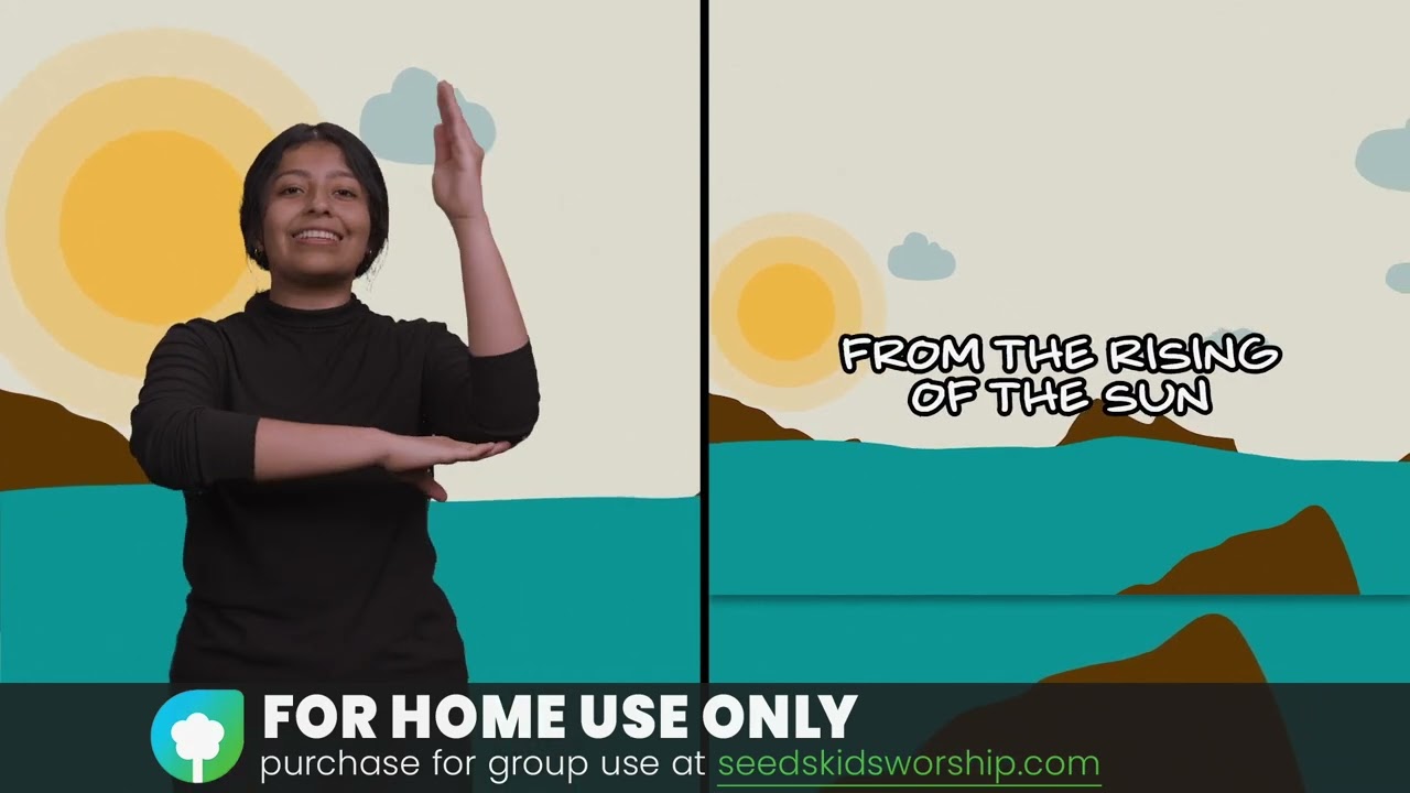 Psalm 113:3-5 - From the Rising of the Sun (Hand Motions)