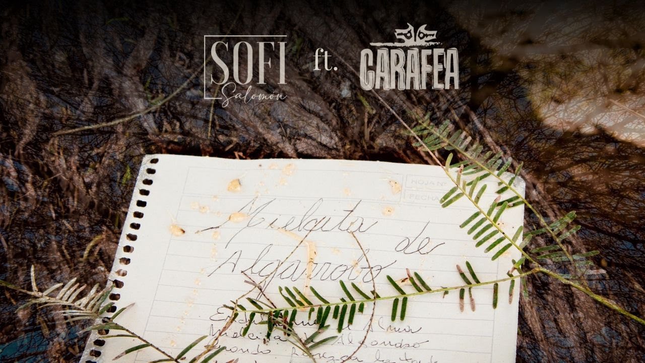 Mielcita de Algarrobo - Sofi Salomón & Carafea