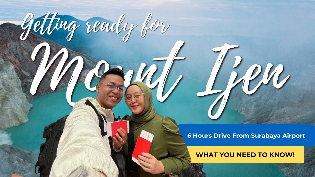Getting Ready for Mount Ijen & What You Must Know! | Part 1 FULL VLOG of Java Volcano Adventures