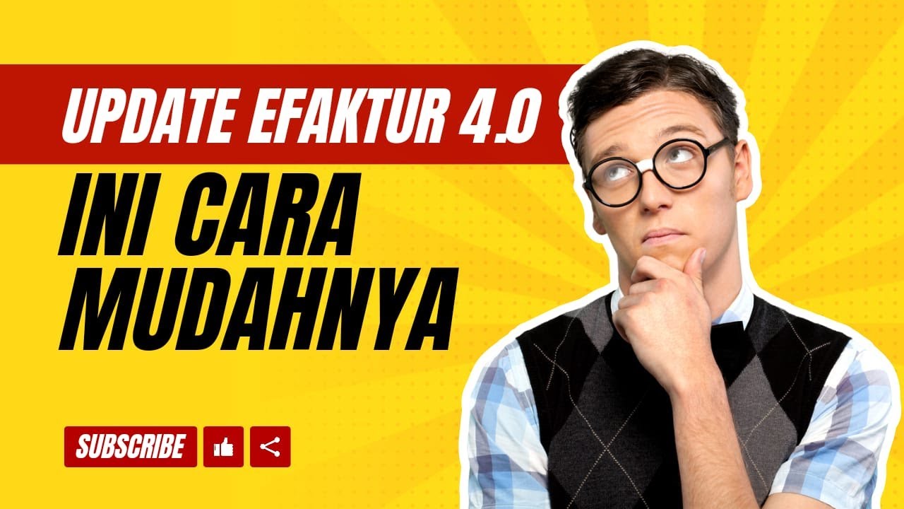 CARA UPDATE EFAKTUR 3.2 KE 4.0