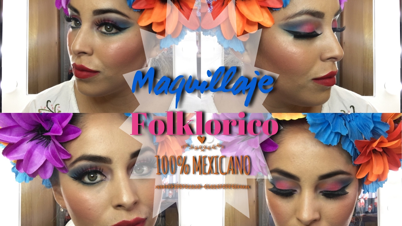 Maquillaje Folklorico 100% Mexicano |Serie Mexico lindo y Querido
