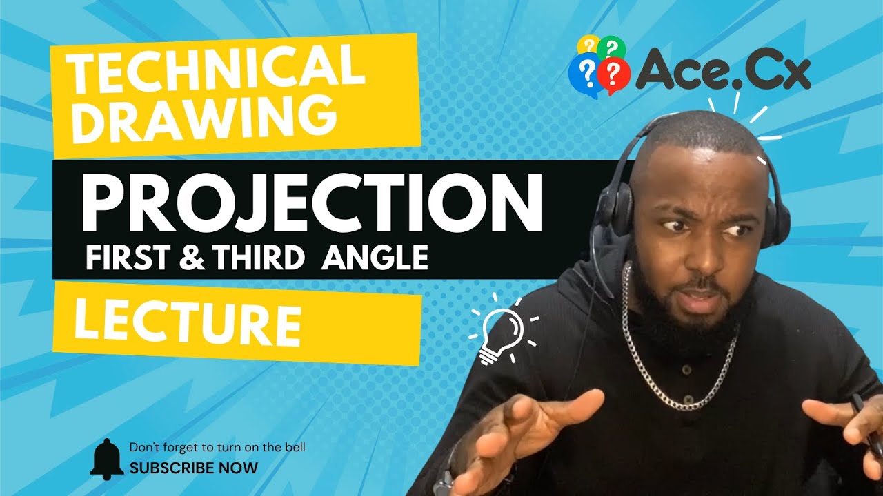 Ace TD Lecture   First & Third angle projection introduction & Basics