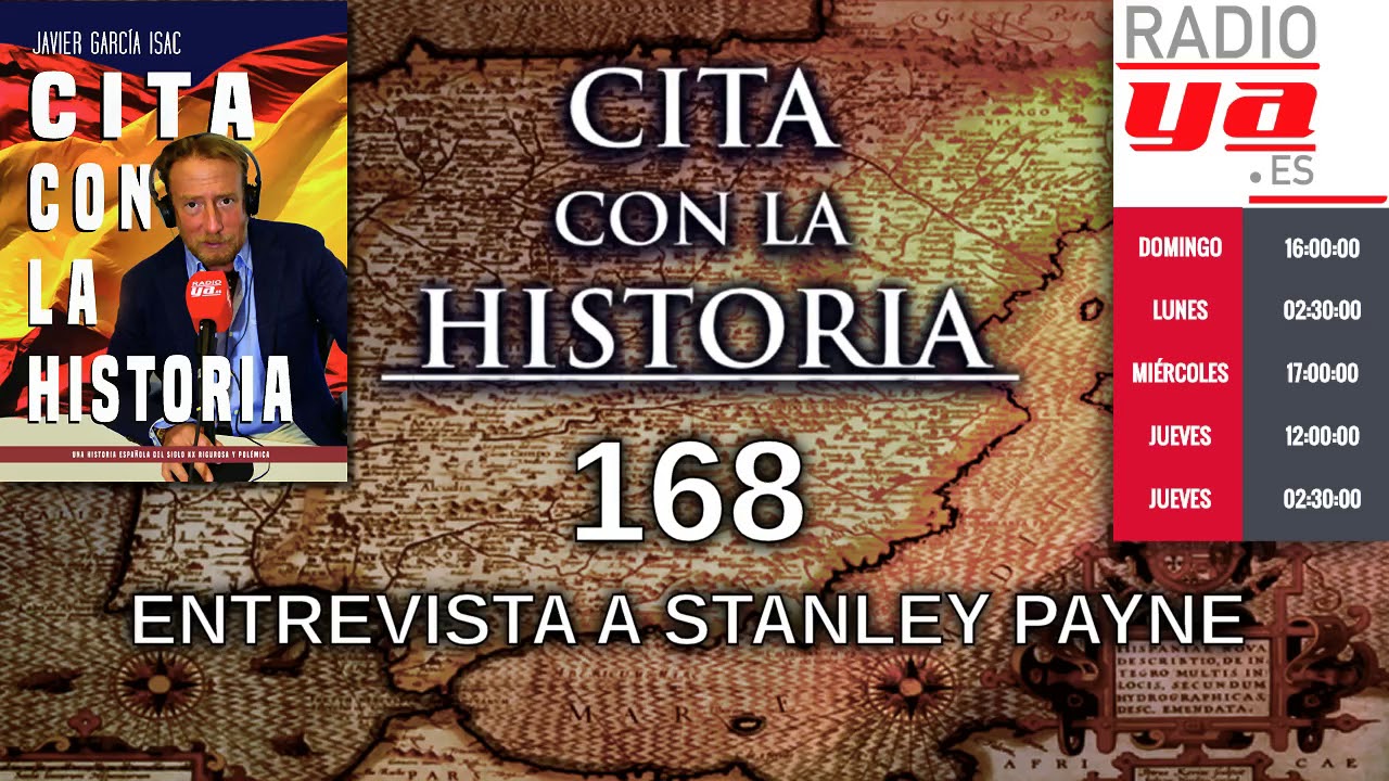 Cita con la historia - 168 - Entrevista a Stanley Payne