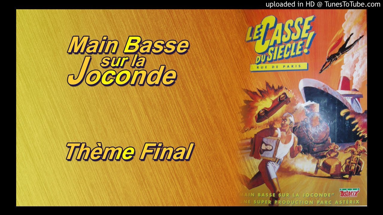 Main Basse sur la Joconde - Musiques - 15 - Final