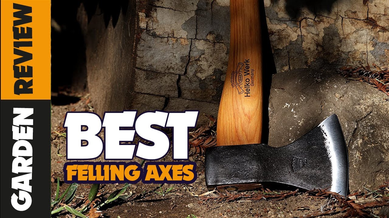 The 5 Best Felling Axes in 2022 - Top Picks & Reviews