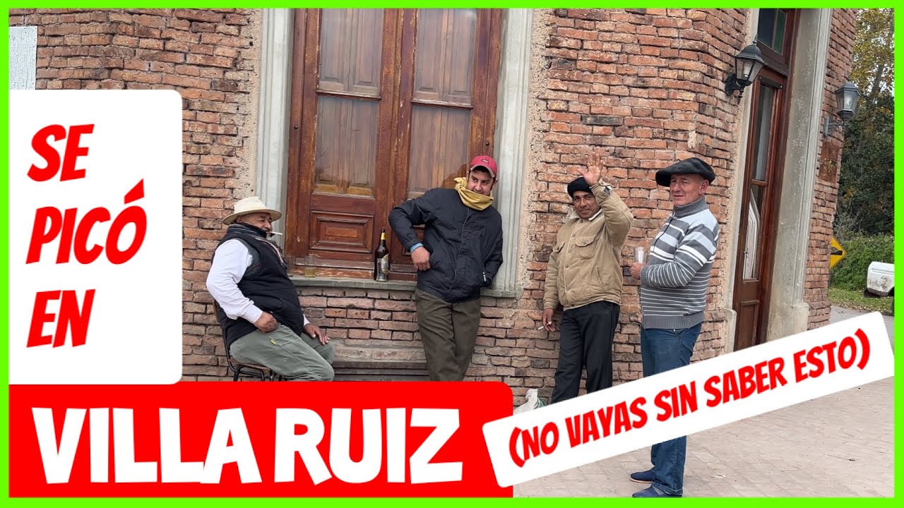 🚨Villa Ruiz. Su riqueza y cómo ven a algunos turistas