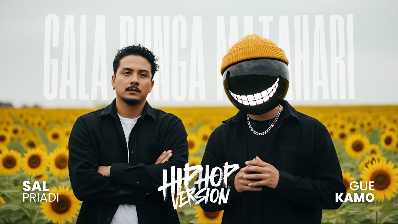 GALA BUNGA MATAHARI - Sal Priadi (HipHop / Rap Version 🎤) Gue Kamo | Neo Soul x Scratching