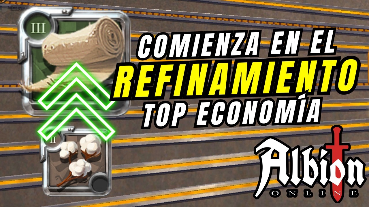 Empezar en la Refinaci&oacute;n TOP Econom&iacute;a -  Albi&oacute;n Online