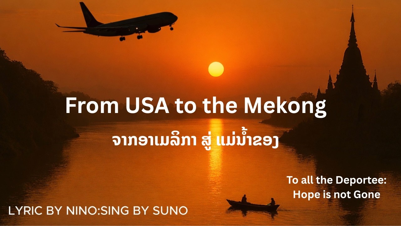 From USA to the Mekong