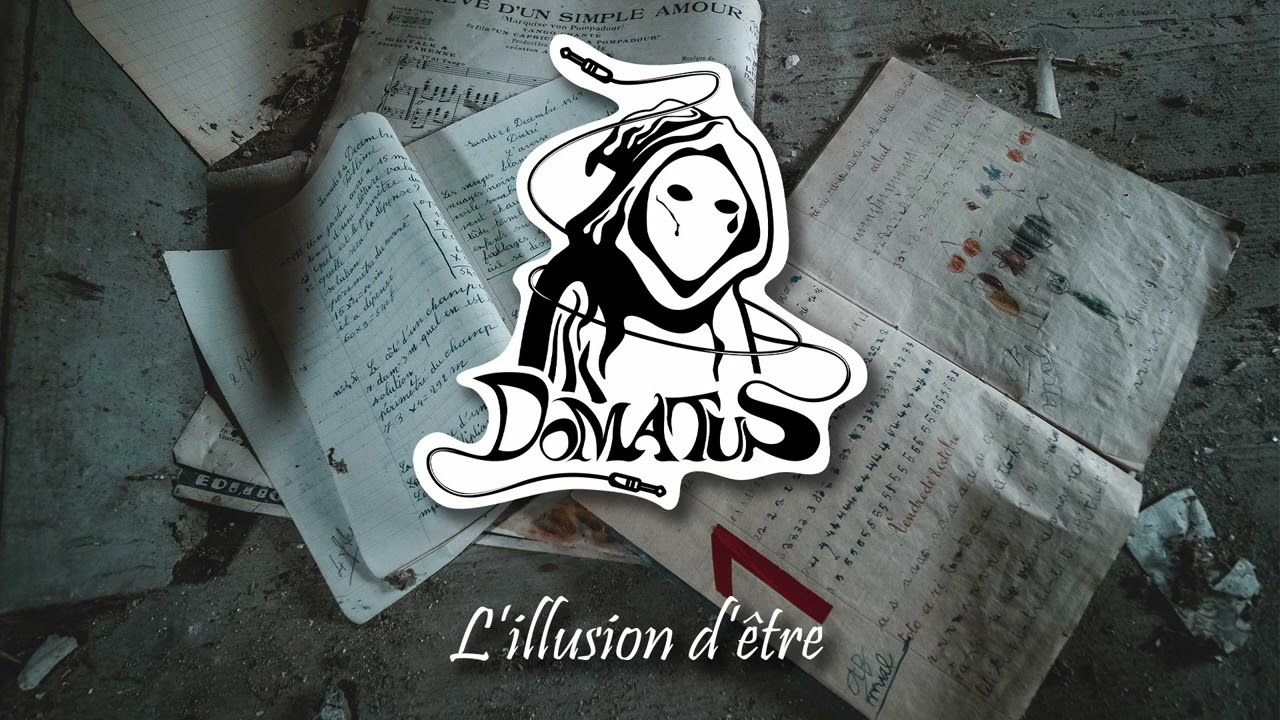 Domatus - L'illusion d'être [Tribecore]