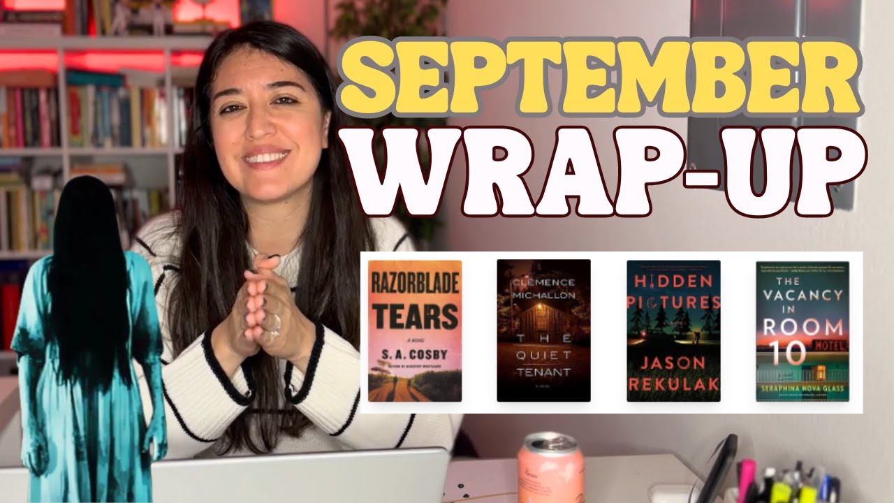 SEPTEMBER 2024 WRAP-UP | Reading S.A. Cosby for the First Time & More Five-Star Thrillers