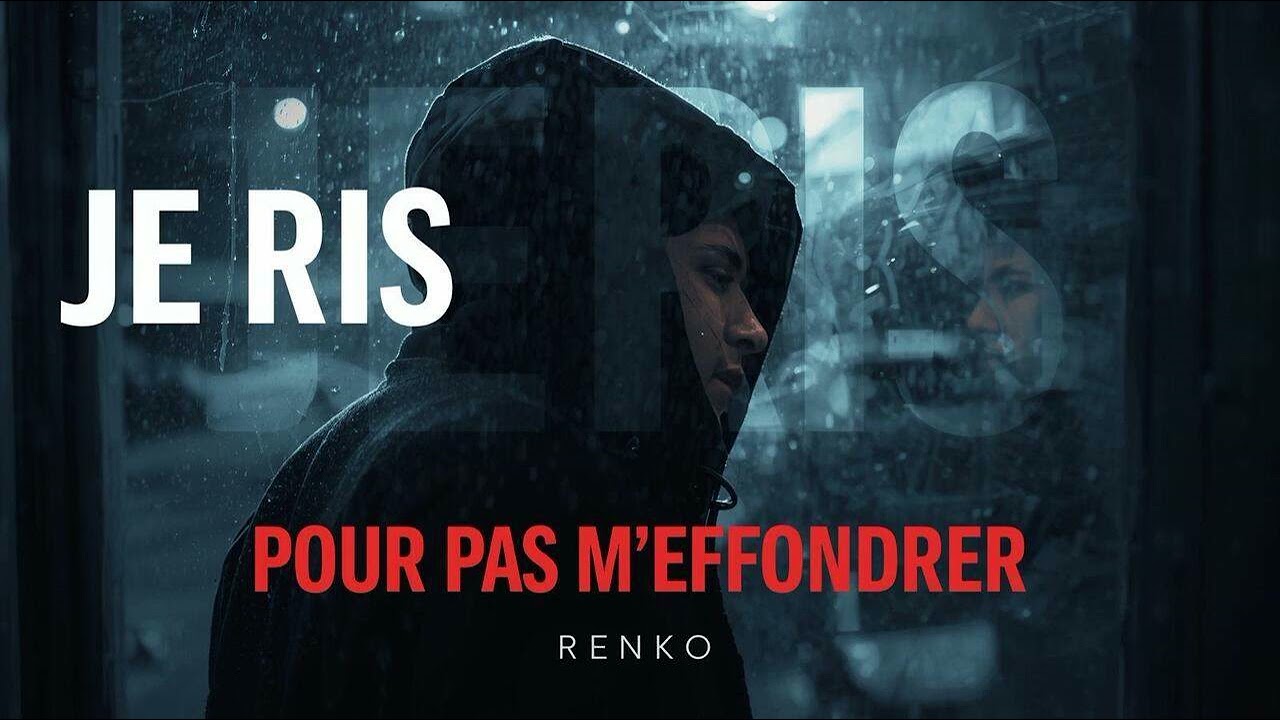 RËNKO – Je ris pour pas m’effondrer ( Rap Mélancolique )