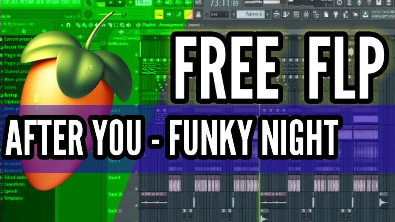 FUNKY NIGHT - AFTER YOU | FREE FLP