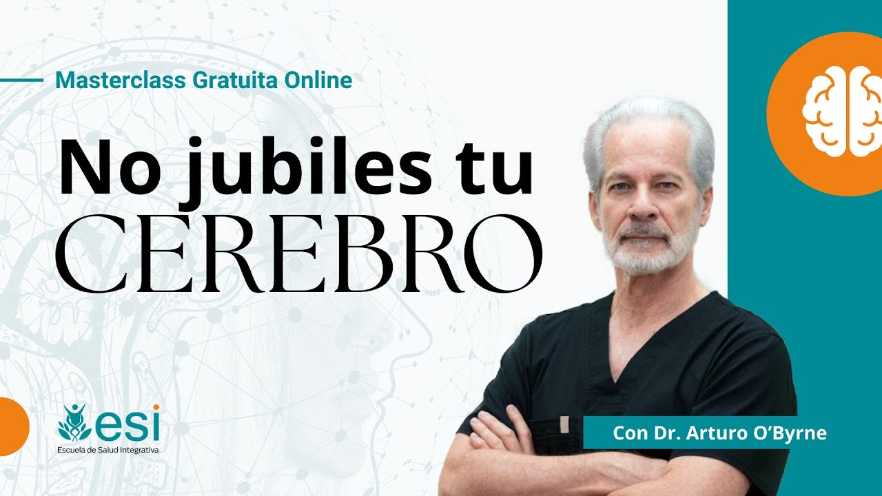 Antiaging y longevidad saludable del cerebro 🧠✨Relevancia de la Suplementación - Dr. Arturo O’Byrne