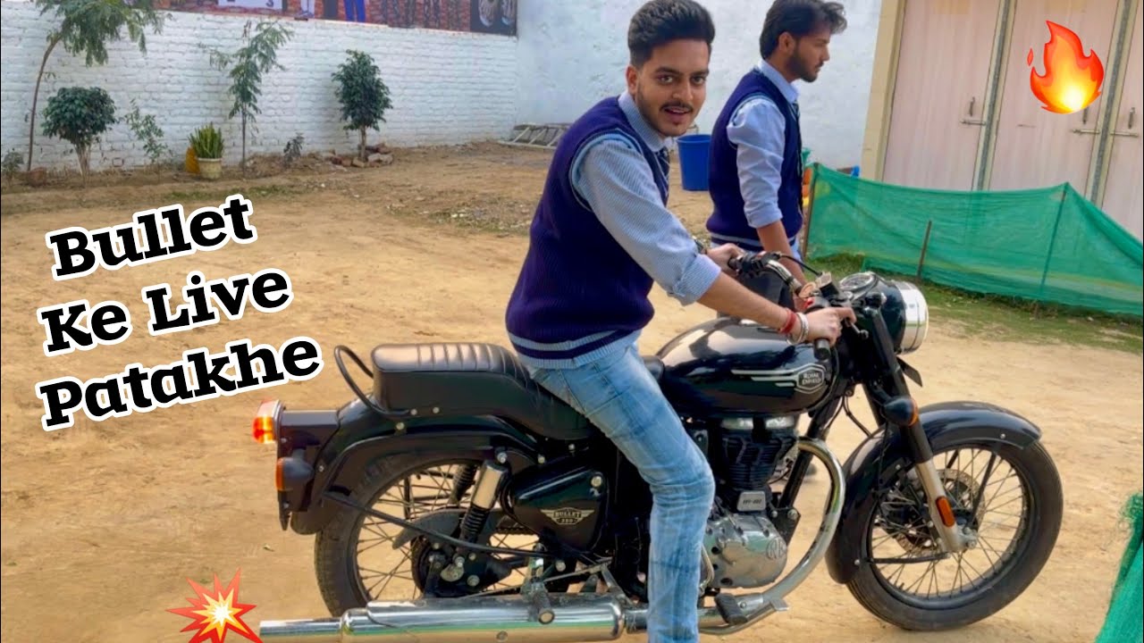 Bullet Mein Patakhe Fodd Diye 💥💥🔥🔥