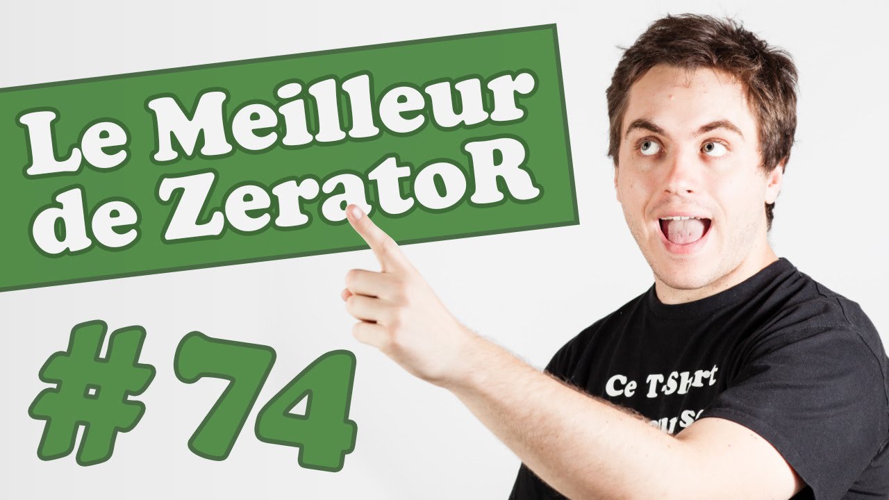 Best of ZeratoR #74